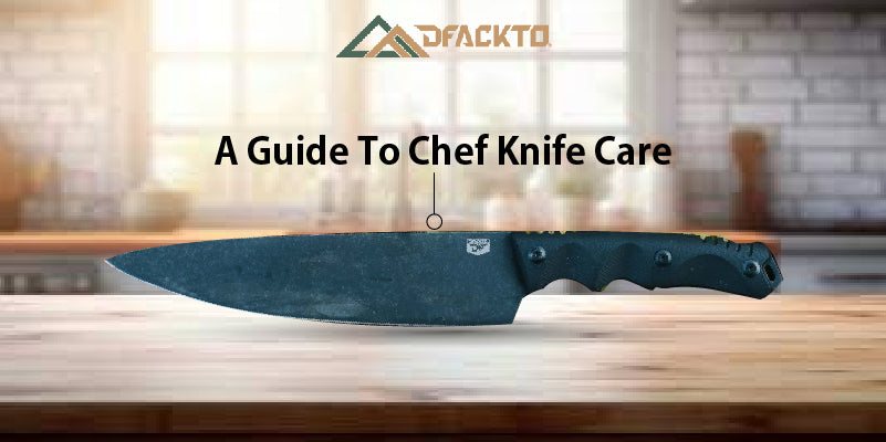 A Guide To Chef Knife Care