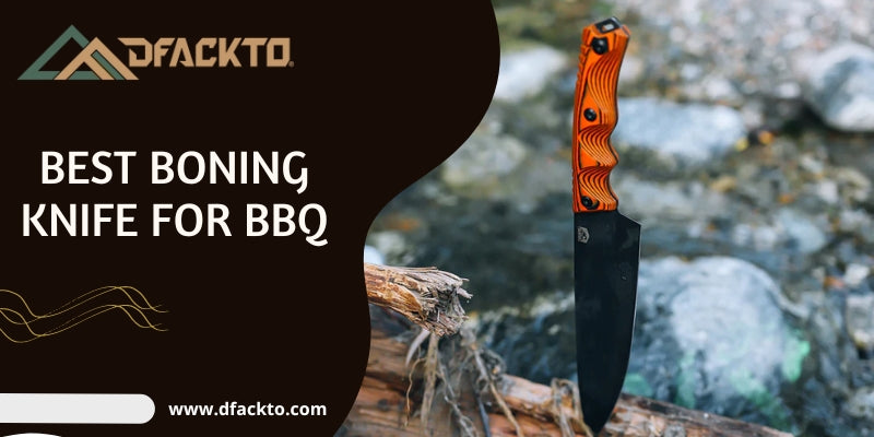 How to Use Best Boning Knife to Perfectly Prep Your BBQ Meat