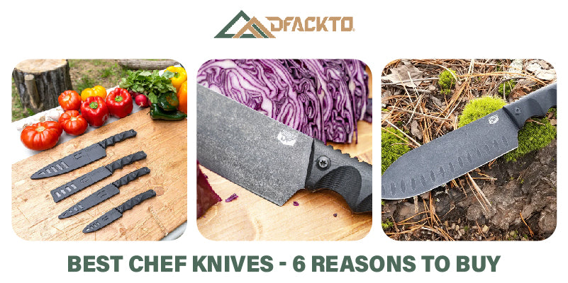 Best Chef Knives - 6 Reasons To Buy