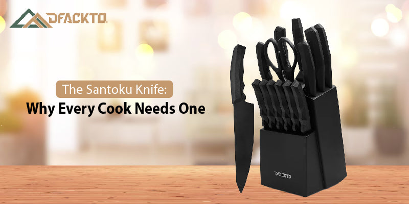 The Santoku Knife: Why Every Cook Needs One