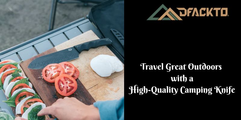 Top Camping Knives for Your Outdoor Adventures | High-Quality & Durable