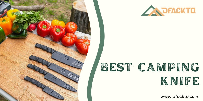 Minimalist Camping Knife Sets: The Benefits of Packing Light
